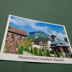 CARTE POSTALA MANASTIREA CARAIMAN BUSTENI NECIRCULATA