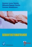 Gerontostomatologie - Daniela Ivona Tomita, Apollonia, Romana, Medicina Dentara, Anatomie, Editura Apollonia