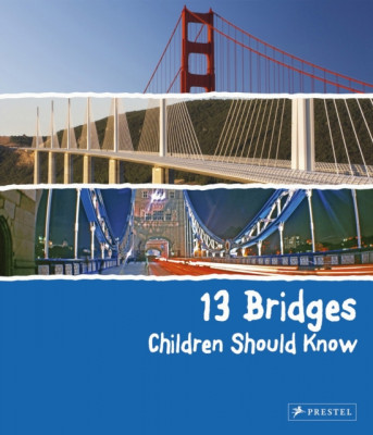 13 Bridges Children Should Know foto