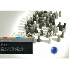 Relatii Internationale / Transnationale - Vasile Puscas