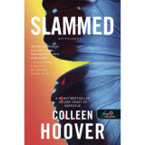 Slammed - Sz&iacute;vcsap&aacute;s - Sz&iacute;vcsap&aacute;s 1. - Colleen Hoover