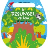 M&oacute;k&aacute;s foglalkoztat&oacute; - A dzsungel vil&aacute;ga