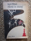 ALERTA IN MUNTI-AUREL MIHALE, ACS