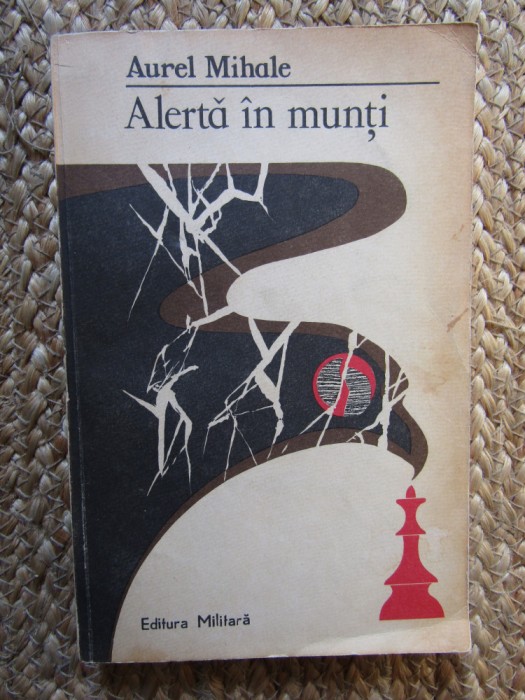 ALERTA IN MUNTI-AUREL MIHALE