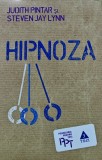 Carte Hipnoza Autori Judith Pintar Steven Jay Lynn Editura Trei An 2012 Coperta Brosata Psihologie