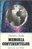 Memoria continentelor - Alexandru Obreja