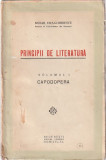 MIHAIL DRAGOMIRESCU - PRINCIPII DE LITERATURA. VOLUMUL I CAPODOPERA ( 1935 )