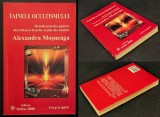 rara Alexandra Mosneaga &ndash; TAINELE OCULTISMULUI. METODE PRACTICE pentru DEZVOLTAREA FORTELOR OCULTE ale OMULUI  208 pag 2000 Editura ORFEU STare buna