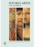Istoria artei. Editia a 3-a - E. H. Gombrich, Nicolae Constantinescu