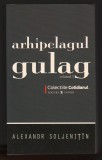 C10194 - ARHIPELAGUL GULAG - ALEXANDR SOLJENITIN, VOL.2