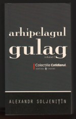 C10194 - ARHIPELAGUL GULAG - ALEXANDR SOLJENITIN, VOL.2
