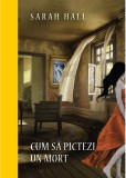 Cum să pictezi un mort. Colecția Premium, Litera