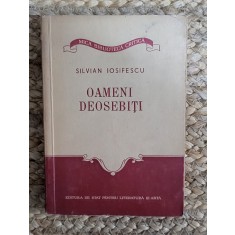 OAMENI DEOSEBITI -SILVIAN IOSIFESCU