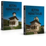 Oltenia manastirilor - istorie, iconografie si arhitectura (volumele III, IV) - Mirela Matyas, Marian Vulcanescu