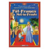 Fat-Frumos cu Mot-in-Frunte. Carte de citit cu litere mari de tipar