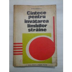 CINTECE (cantece) PENTRU INVATAREA LIMBILOR STRAINE - SIMION MORARESCU