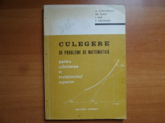 Culegere de probleme de matematica &amp;amp;#8211; A. Corduneanu, Gh. Radu, I. Pop, V. Gramada foto