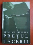 Olimpian Ungherea - Pretul tacerii