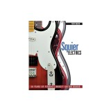 Squier Electrics: 30 Years of Fender&#039;s Budget Guitar Brand