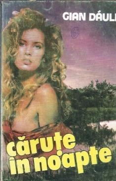 Carute in noapte - Gian Dauli foto