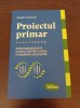 Mark Sisson - Proiectul primar