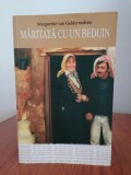 Marguerite van Geldermalsen, Măritată cu un beduin