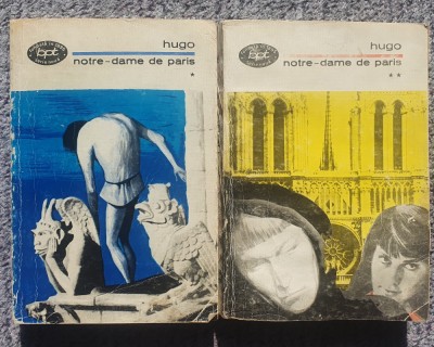 Hugo, Notre-dame de Paris (2 vol), 914 pagini, editura MINERVA 1970, stare buna foto