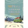 Flora kar&aacute;csonyi boltocsk&aacute;ja - Rebecca Raisin