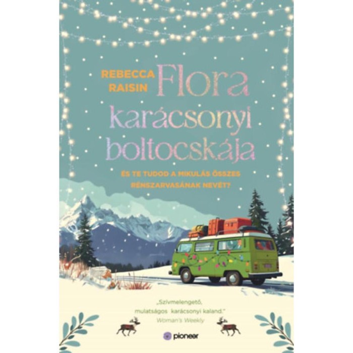 Flora kar&aacute;csonyi boltocsk&aacute;ja - Rebecca Raisin