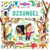 Dzsungel - K&ouml;r&uuml;l&ouml;tt&uuml;nk a vil&aacute;g