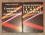William MacDonald - Comentariul biblic al credinciosului vol. I (Vechiul Testament), vol. II (Noul Testament)