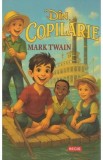 Cumpara ieftin Carte Din copilarie de Mark Twain - Povesti pentru copii, Ilustratii alb-negru