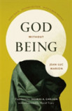 God without Being | Jean-Luc Marion, The University Of Chicago Press
