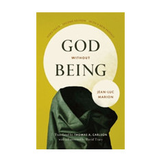 God without Being | Jean-Luc Marion