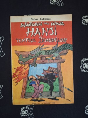 Serban Andreescu - Aventurile unui ninja Hanji si Templul Demonilor foto