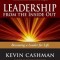 Leadership from the Inside Out: Becoming a Leader for Life