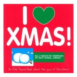 I Love Xmas (Odd Squad I Love Collection...)