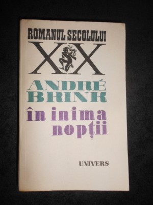 ANDRE BRINK - IN INIMA NOPTII foto