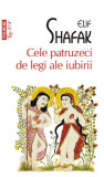 Cele patruzeci de legi ale iubirii - Paperback brosat - Elif Shafak - Polirom