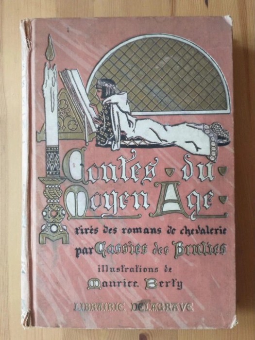 Contes du Moyen Age (Delagrave, 1928; illustration: Maurice Berty)