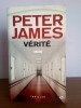 Peter James – Verite (in limba franceza) - thriller