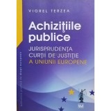 Viorel Terzea - Achizitiile publice (Editia: 2016)