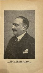 1932, Litografie portret Gr L Trancu - Iași 13,5 x 9 cm / 20 x 13 cm, istorie, politica interbelica, fost ministru, parlamentar / de epoca / colectie