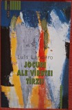 Jocuri ale varstei tarzii - Luis Landero (2003)