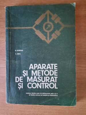 APARATE SI METODE DE MASURAT SI CONTROL &amp;ndash; R. DORDEA s.a. foto
