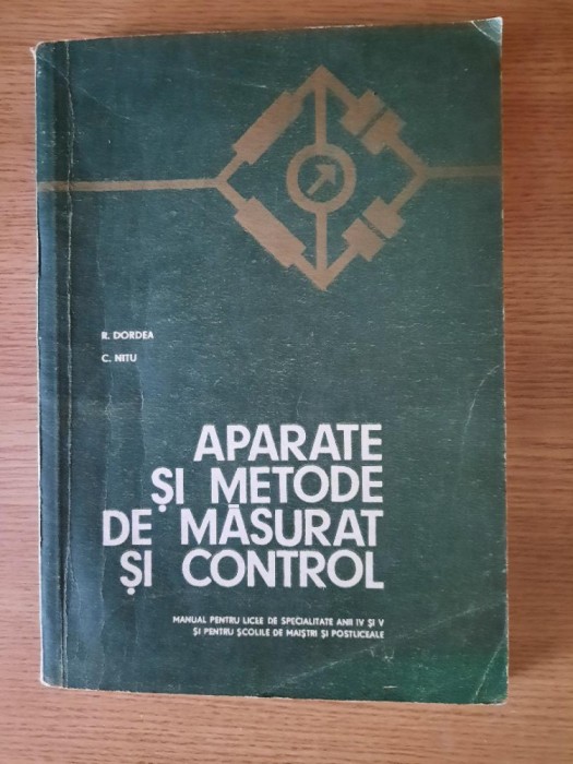 APARATE SI METODE DE MASURAT SI CONTROL &ndash; R. DORDEA s.a.