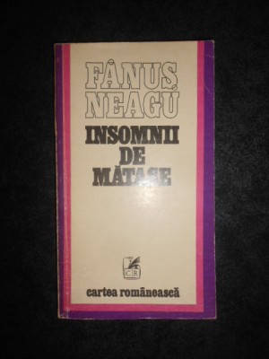 FANUS NEAGU - INSOMNII DE MATASE foto