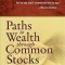 Paths to Wealth Through Common Stocks