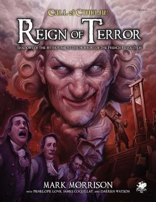 Reign of Terror: Epic Call of Cthulhu Adventures in Revolutionary France foto