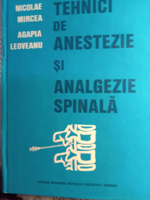 Tehnici de anestezie și analgezie spinala,Nicolae mircea foto